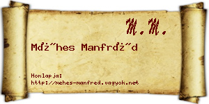 Méhes Manfréd névjegykártya